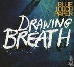 Drawing Breath - CD Audio di Blue Touch Paper