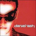 Daniel Ash - CD Audio di Daniel Ash