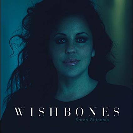 Wishbones - CD Audio di Sarah Gillespie