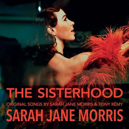 The Sisterhood - CD Audio di Sarah Jane Morris