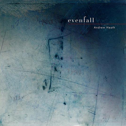 Evenfall - CD Audio di Andrew Heath