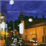 A New Kind of Loneliness - CD Audio di Michael Weston King