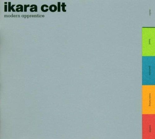 Modern Apprentice (Limited Edition) - CD Audio di Ikara Colt