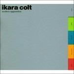 Modern Apprentice (Limited Edition) - CD Audio di Ikara Colt