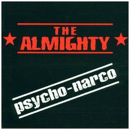 Psycho-Narco - CD Audio di Almighty
