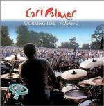 Working Live vol.2 - CD Audio di Carl Palmer