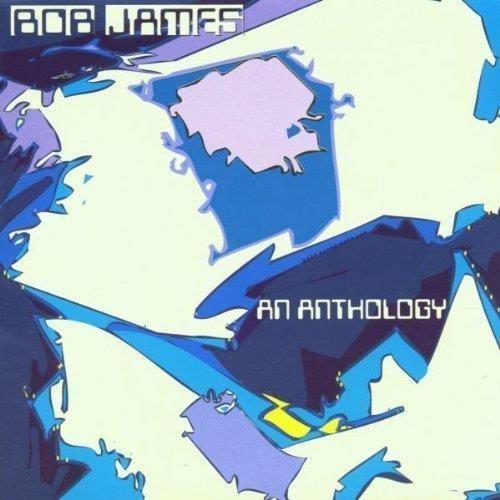 An Anthology - CD Audio di Bob James