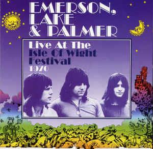 Live At The Isle Of Wight Festival - CD Audio di Keith Emerson,Carl Palmer,Greg Lake,Emerson Lake & Palmer