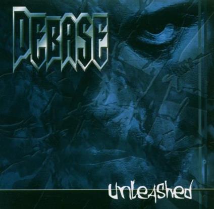 Unleashed - CD Audio di Debase
