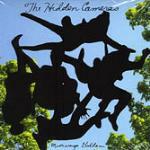 Missisauga Goddam - CD Audio di Hidden Cameras