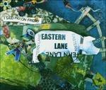 I Said Pig on Friday - CD Audio Singolo di Eastern Lane
