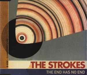 The End Has No End - CD Audio di Strokes
