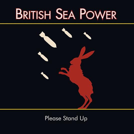 Please Stand Up - CD Audio Singolo di British Sea Power