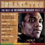 Israelites. Best of - CD Audio di Desmond Dekker