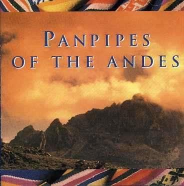 Panpipes Of The Andes - CD Audio