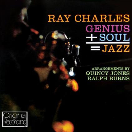 Genius + Soul = Jazz - CD Audio di Ray Charles