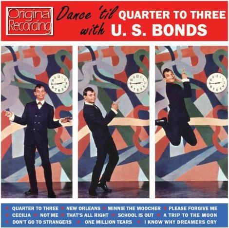 Dance 'Til Quarter To Three - CD Audio di Gary US Bonds