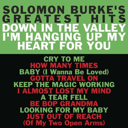 Greatest Hits - CD Audio di Solomon Burke