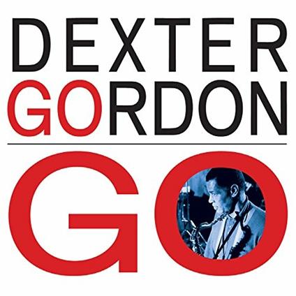 Go - CD Audio di Dexter Gordon