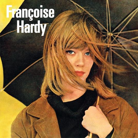 Françoise Hardy - CD Audio di Françoise Hardy