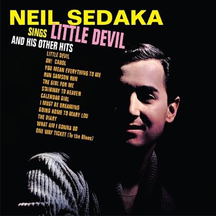 Sings Little Devil and Other Hits - CD Audio di Neil Sedaka