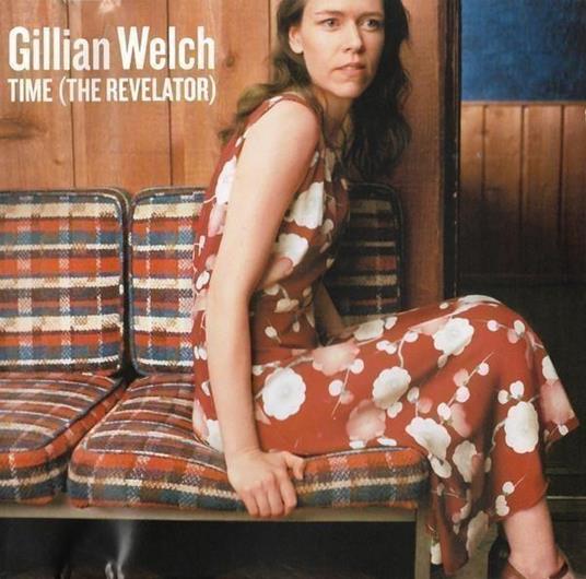 Time (The Revelator) - CD Audio di Gillian Welch