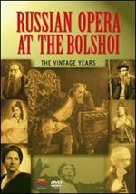 Opera Russa al Bolshoi: The Vintage Years (DVD)