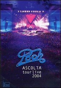Pooh. Ascolta Live Tour 2004 (2 DVD) - DVD di Pooh