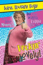 Mrs Browns Boys (Feckin' Lovely) Maxi Poster
