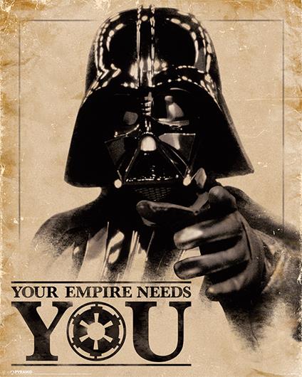 Poster Star Wars Classic. Your Empire Needs You