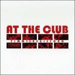At the Club - CD Audio di Timmy Regisford