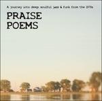 Praise Poems. A Journey Into Deep, Soulful Jazz & Funk from the 1970s - CD Audio