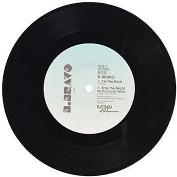 I'm for Real - Stay the Night (Remix) - Vinile LP di B.Bravo