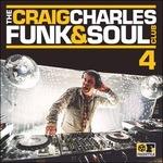 Funk and Soul Club vol.4 - CD Audio di Craig Charles