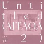 Untitled - Aitaoa 2