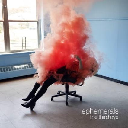 Third Eye - Vinile LP di Ephemerals