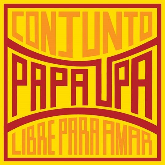 Libre para amar - Vinile LP di Conjunto Papa Upa