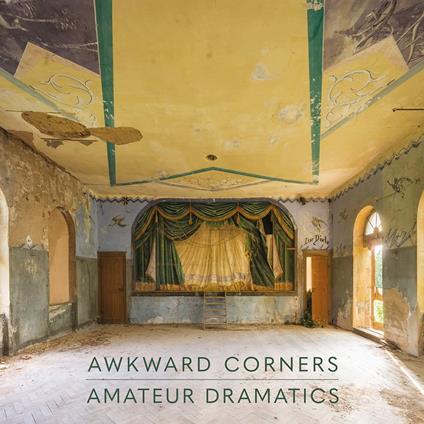 Amateurs Dramatics - Vinile LP di Awkward Corners