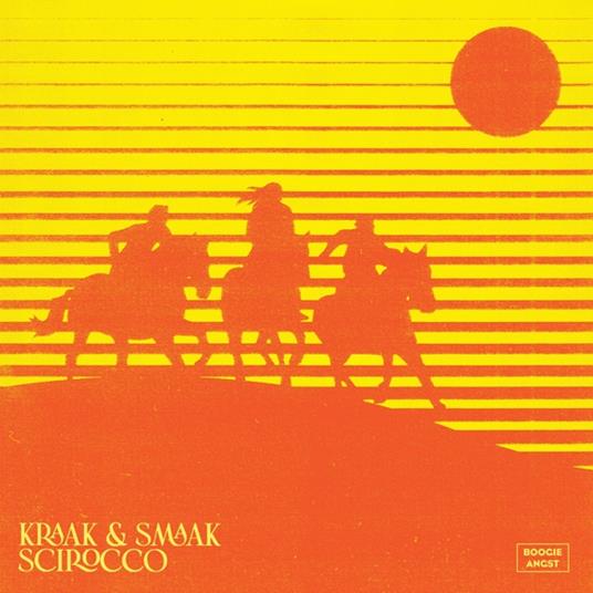 Scirocco - Vinile LP di Kraak & Smaak