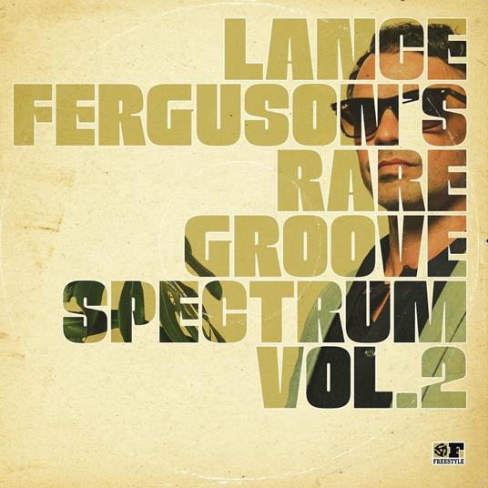 Rare Groove Spectrum Vol 2 - CD Audio di Lance Ferguson