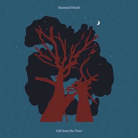 Gift From The Trees - CD Audio di Mammal Hands