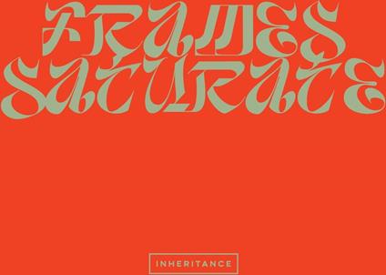 Inheritance-Frames // Saturate Lp - Vinile LP di Inheritance