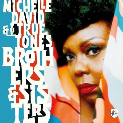 Brothers & Sisters - CD Audio di Michelle David
