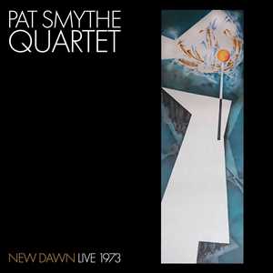 CD New Dawn Live 1973 Pat Smythe