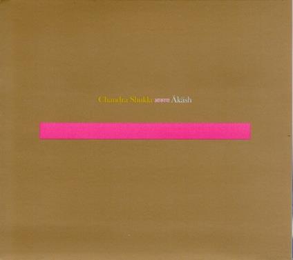 Akash - CD Audio di Chandra Shukla