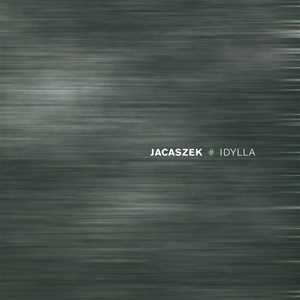 CD Idylla Jacaszek