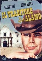 Il traditore di Fort Alamo