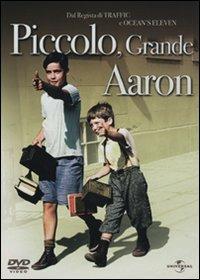 Piccolo, grande Aaron (DVD) di Steven Soderbergh - DVD