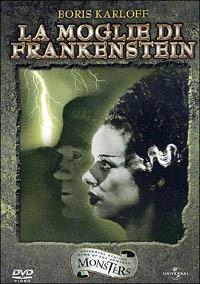 moglie di Frankenstein (DVD) di James Whale - DVD