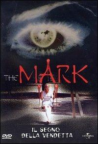 The Mark. Il segno della vendetta (DVD) di Mariano Equizzi - DVD